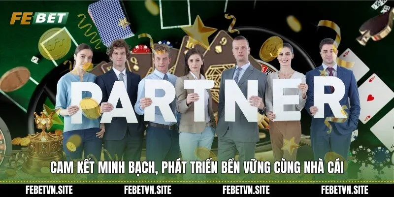 Cam kết minh bạch, phát triển bền vững cùng nhà cái